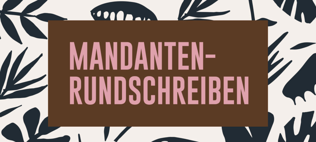 Mandantenrundschreiben